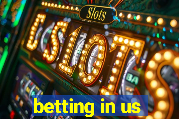 betting in us