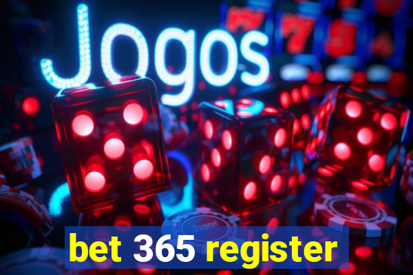 bet 365 register