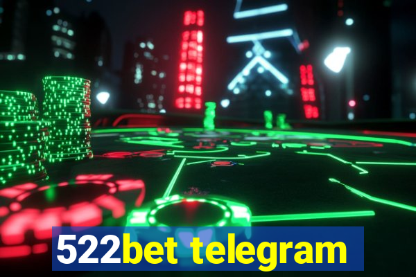 522bet telegram