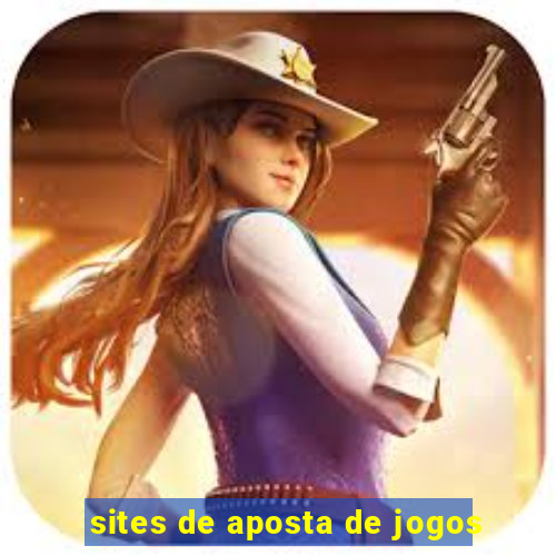 sites de aposta de jogos