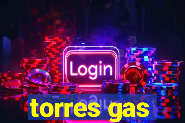 torres gas