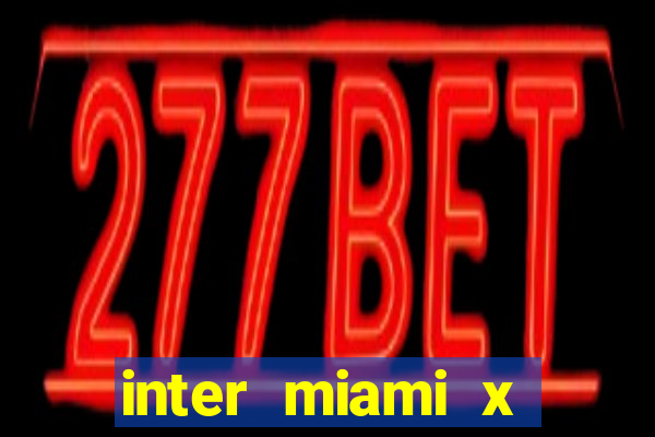 inter miami x atlanta united palpite