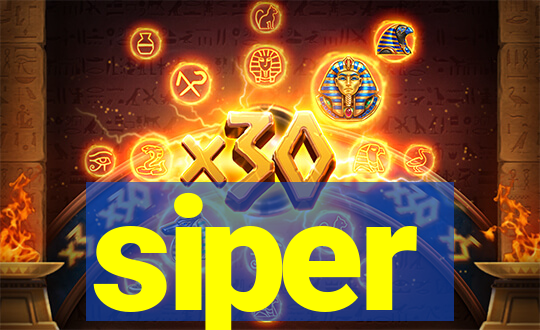 siper