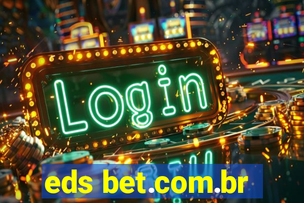 eds bet.com.br