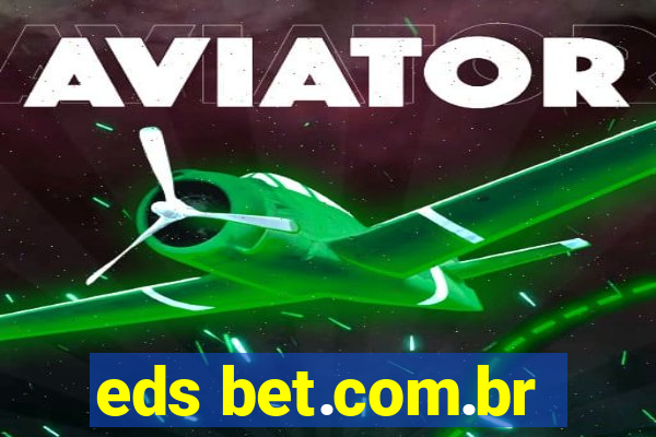 eds bet.com.br