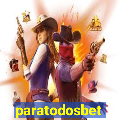 paratodosbet