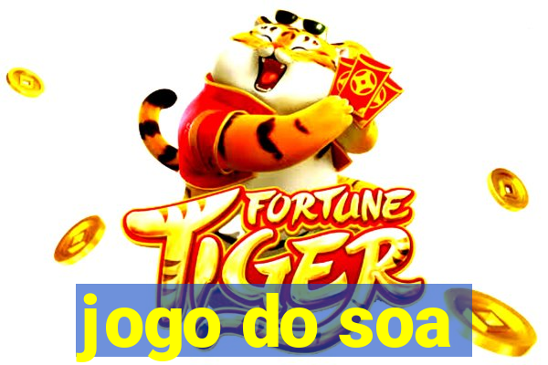 jogo do soa