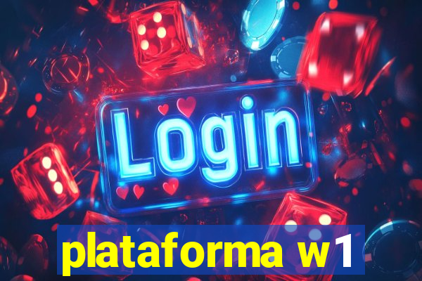 plataforma w1