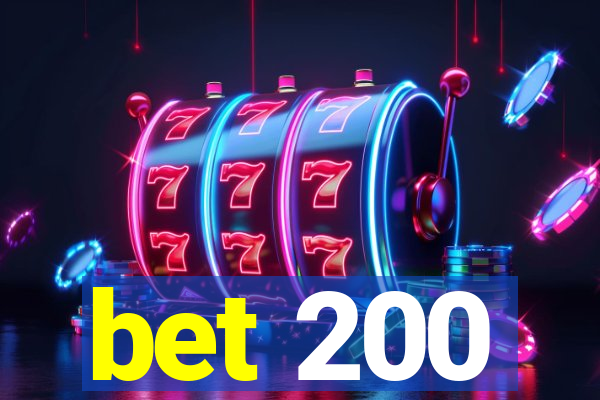 bet 200