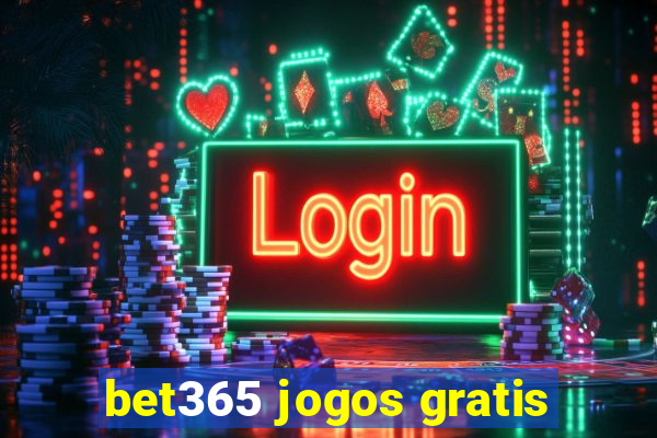 bet365 jogos gratis