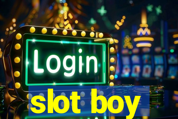 slot boy