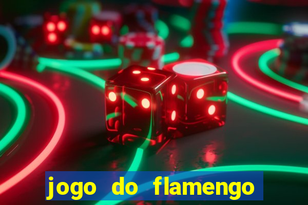 jogo do flamengo vai ser transmitido em que canal