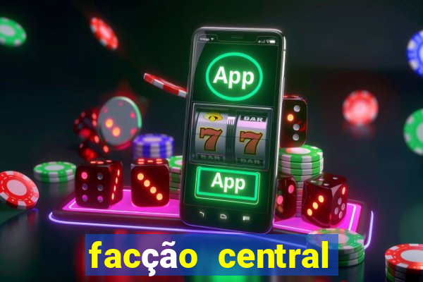 facção central roleta macabra