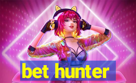 bet hunter