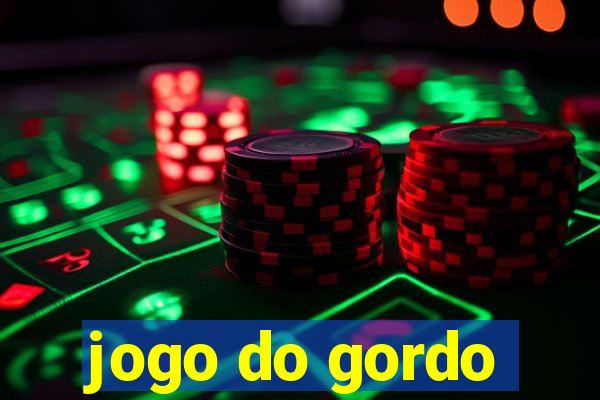 jogo do gordo