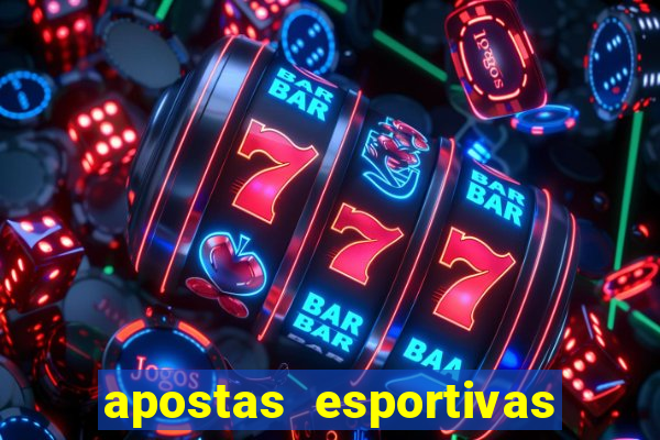 apostas esportivas online sportingbet