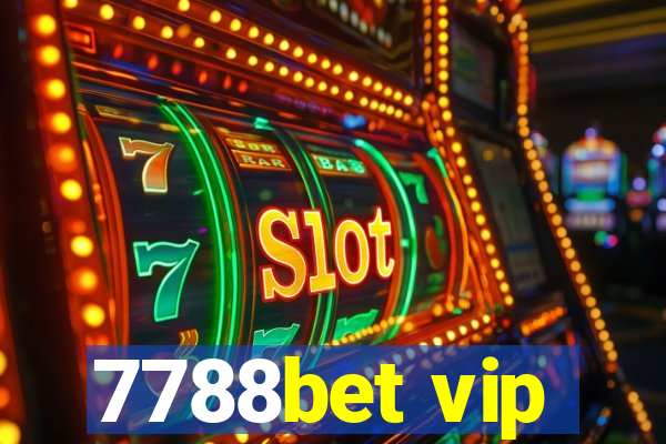 7788bet vip