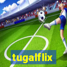 tugalflix