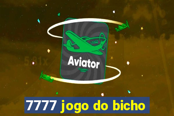 7777 jogo do bicho