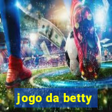 jogo da betty