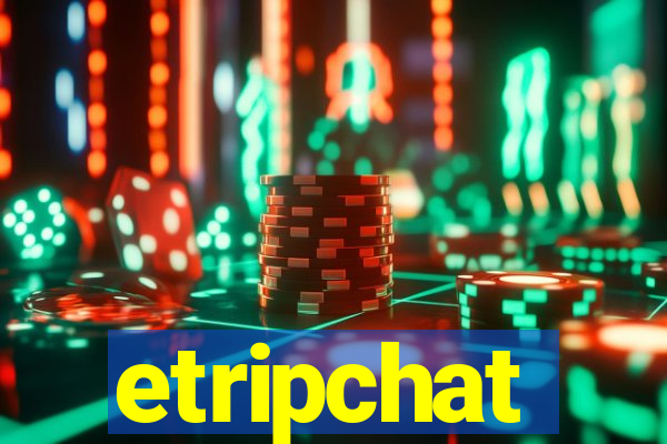 etripchat