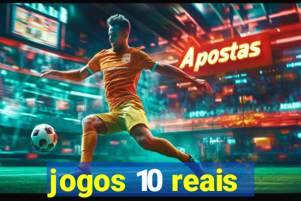 jogos 10 reais