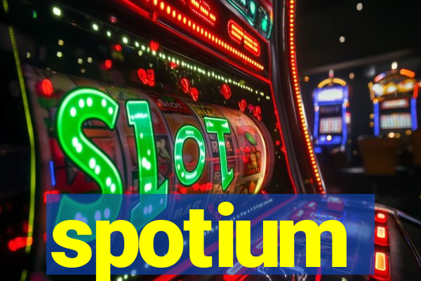 spotium