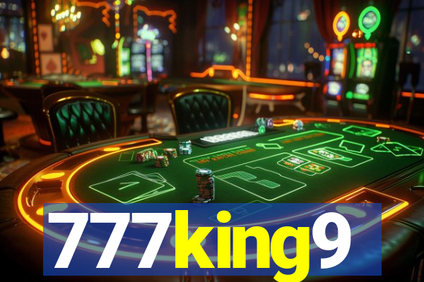 777king9