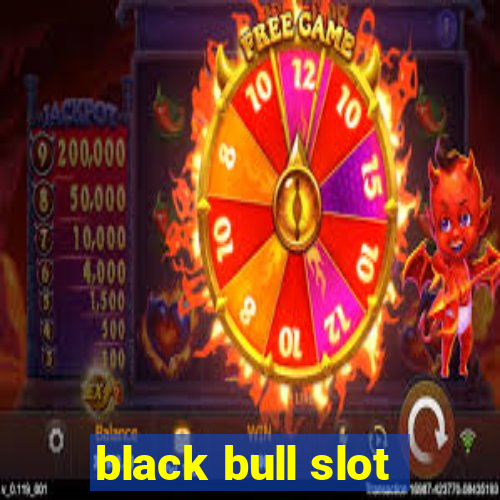 black bull slot