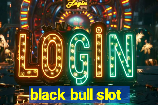 black bull slot