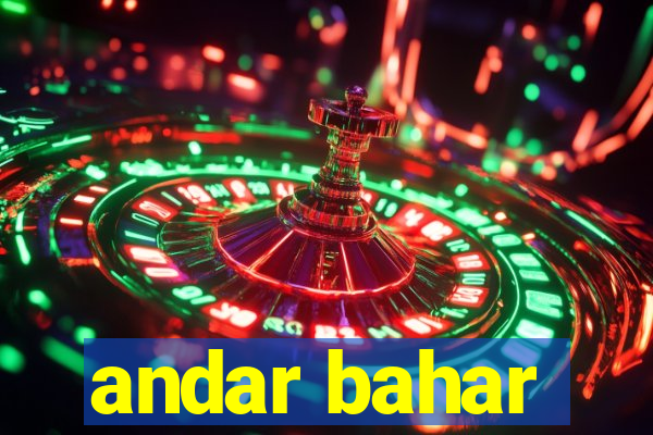 andar bahar