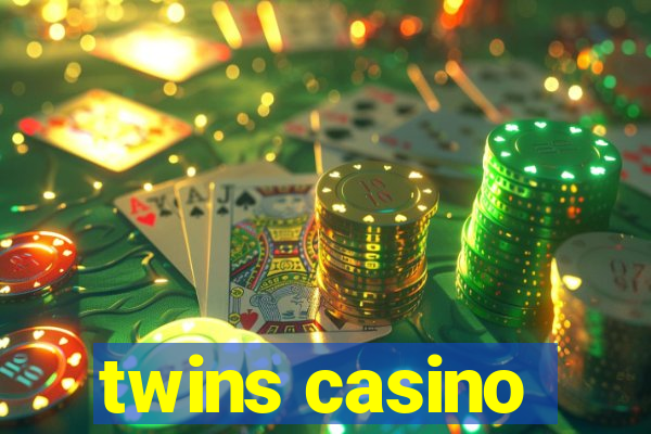 twins casino