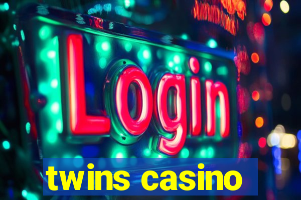 twins casino