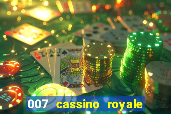 007 cassino royale download dublado 4shared