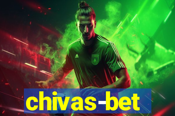 chivas-bet