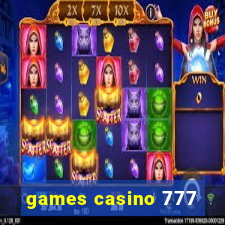 games casino 777