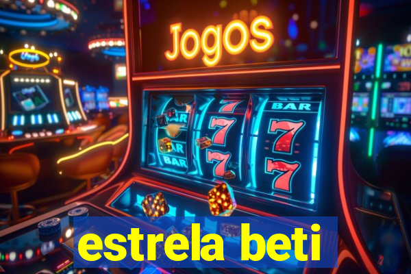 estrela beti