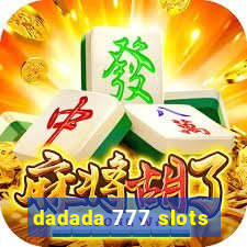 dadada 777 slots