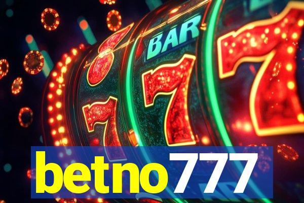 betno777