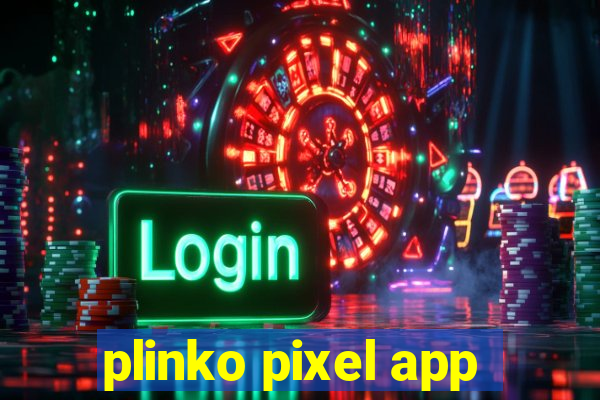 plinko pixel app