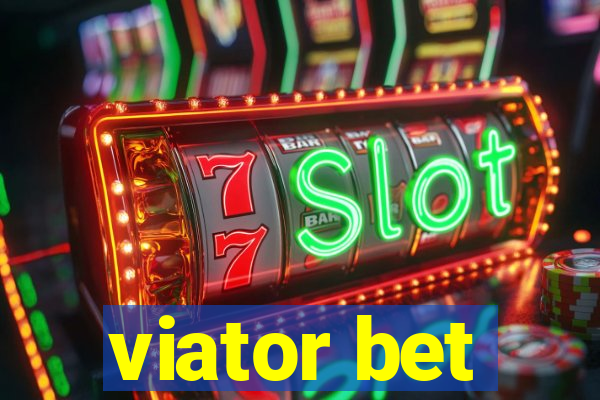 viator bet