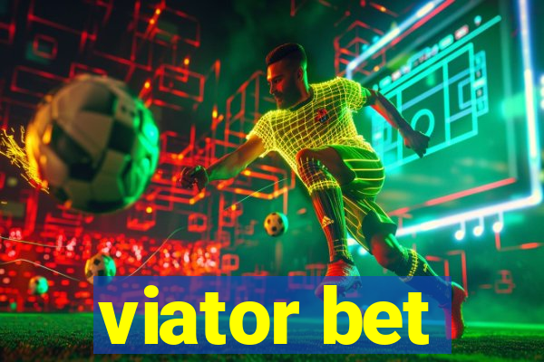 viator bet