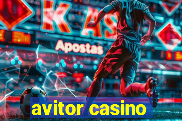 avitor casino