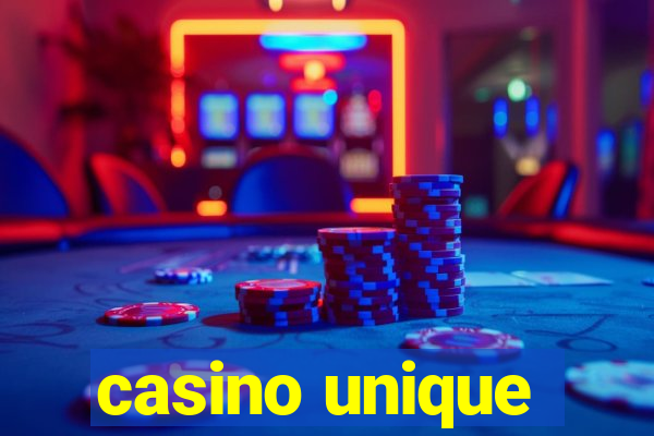 casino unique