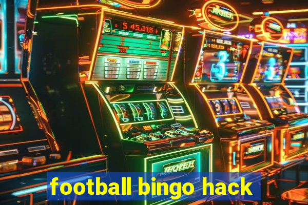 football bingo hack