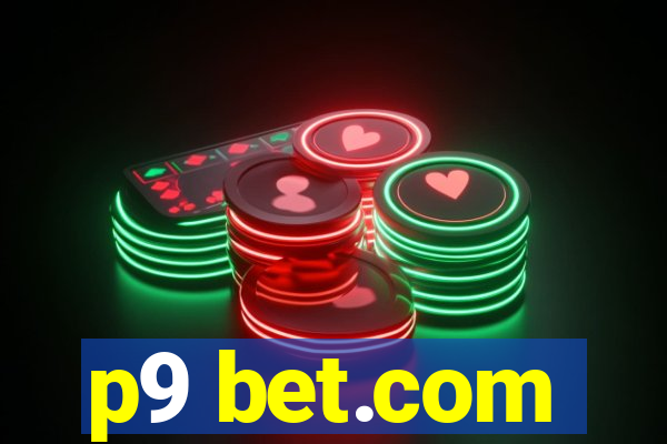 p9 bet.com