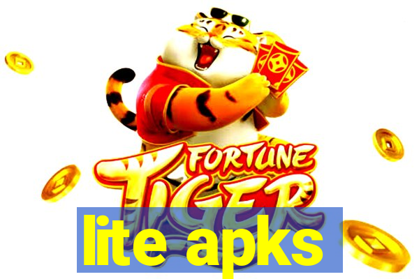 lite apks