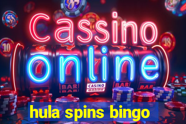 hula spins bingo