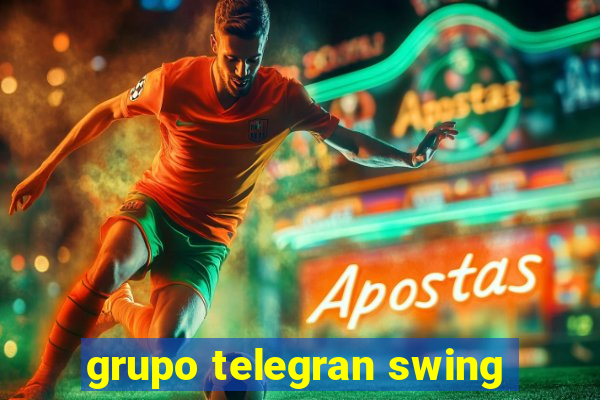 grupo telegran swing