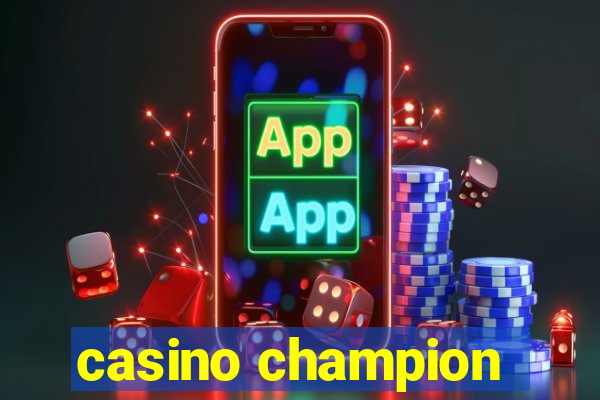 casino champion